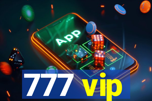 777 vip